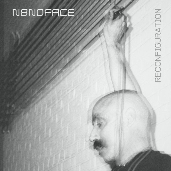 N8NOFACE - Reconfiguration | Oráculo Records (OR114)