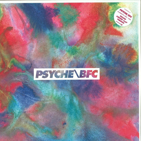 Psyche \ BFC - Elements 1989-1990 | Planet E (PLE65353-0)