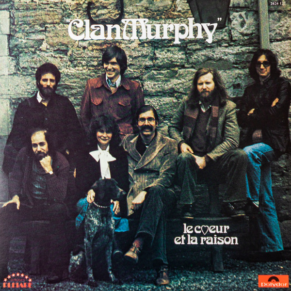 Clan Murphy - Le Coeur Et La Raison | Disques Pleiade (2424 127) Clan Murphy - Le Coeur Et La Raison | Disques Pleiade (2424 127)