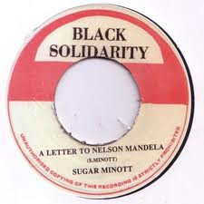 Sugar Minott - A Letter To Nelson Mandela | Black Solidarity (BS 002) - main Sugar Minott - A Letter To Nelson Mandela | Black Solidarity (BS 002) - main