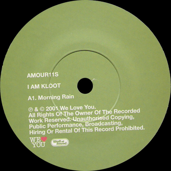 I Am Kloot - Morning Rain | We Love You (AMOUR11S) - 2