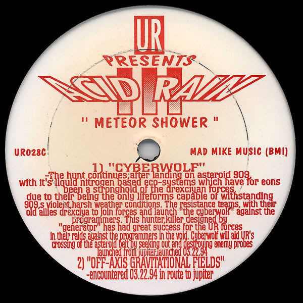 Underground Resistance - Acid Rain III - Meteor Shower | Underground Resistance (UR-028) - 3