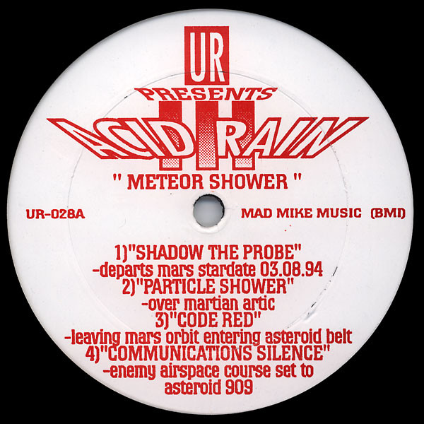 Underground Resistance - Acid Rain III - Meteor Shower | Underground Resistance (UR-028) - main