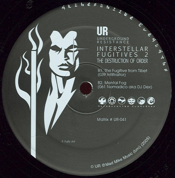 UR - Interstellar Fugitives 2 (The Destruction Of Order) | Underground Resistance (UR-041) - 2