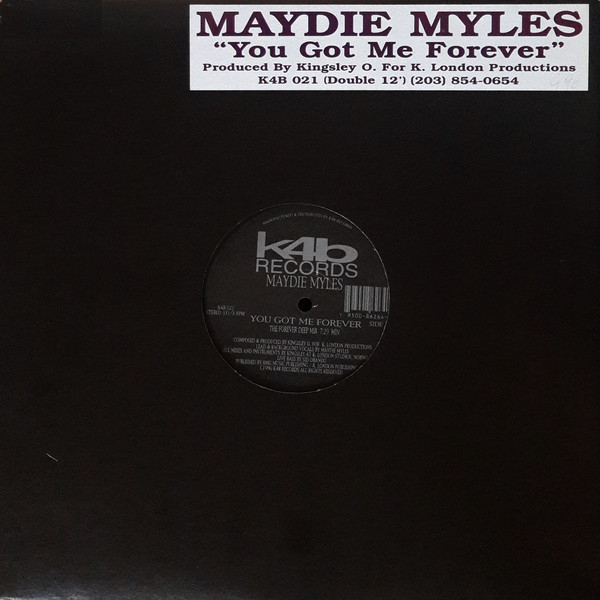 Maydie Myles - You Got Me Forever | K4B Records (K4B 021) - main Maydie Myles - You Got Me Forever | K4B Records (K4B 021) - main