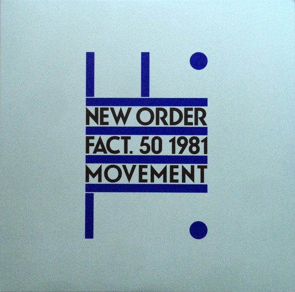 New Order - Movement | London Records (2564-68879-7)