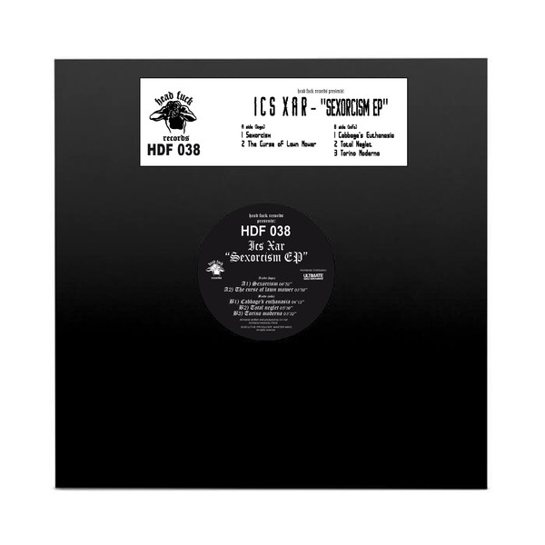 Ics Xar - Sexorcism EP | Head Fuck Records (HDF 038) - 2