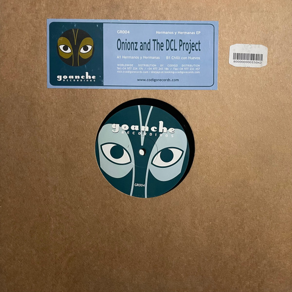 Onionz & DCL Project - Hermanos Y Hermanas EP | Goanche Recordings (GR004) - main