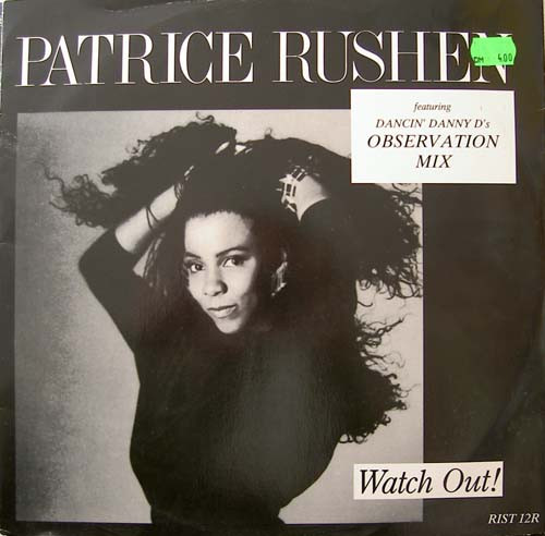 Patrice Rushen - Watch Out! | Arista (RIST 12R)