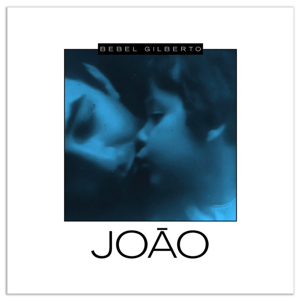 Bebel Gilberto - João | [pias] (PIASR5165LP) - main