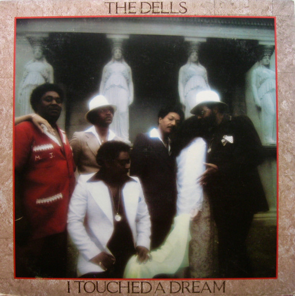 The Dells - I Touched A Dream | 20th Century Fox Records (T-618) - main The Dells - I Touched A Dream | 20th Century Fox Records (T-618) - main