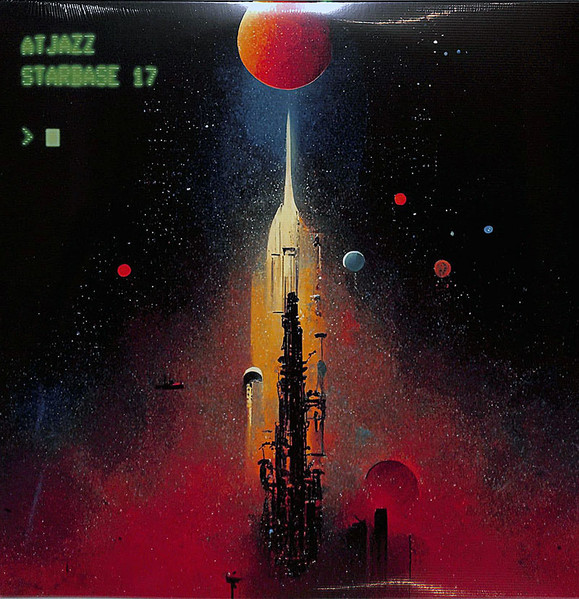 Atjazz - Starbase 17 | Atjazz Record Company (ARC1974V)