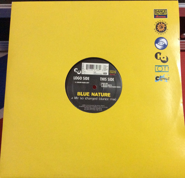 Blue Nature - A Life So Changed (Dance Mix) | Dance Factory (8 86746 6)