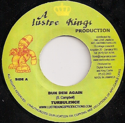 Turbulence - Bun Dem Again | Lustre Kings (none) Turbulence - Bun Dem Again | Lustre Kings (none)