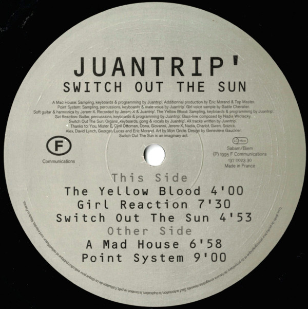 Juantrip' - Switch Out The Sun | F Communications (137 0023 30) - 2