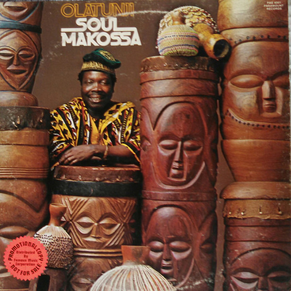 Babatunde Olatunji - Soul Makossa | Paramount Records (PAS 6061)