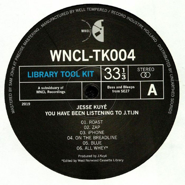 Jesse Kuyé - You Have Been Listening To J.Tijn | Library Tool Kit (WNCL-TK004) - 2 Jesse Kuyé - You Have Been Listening To J.Tijn | Library Tool Kit (WNCL-TK004) - 2