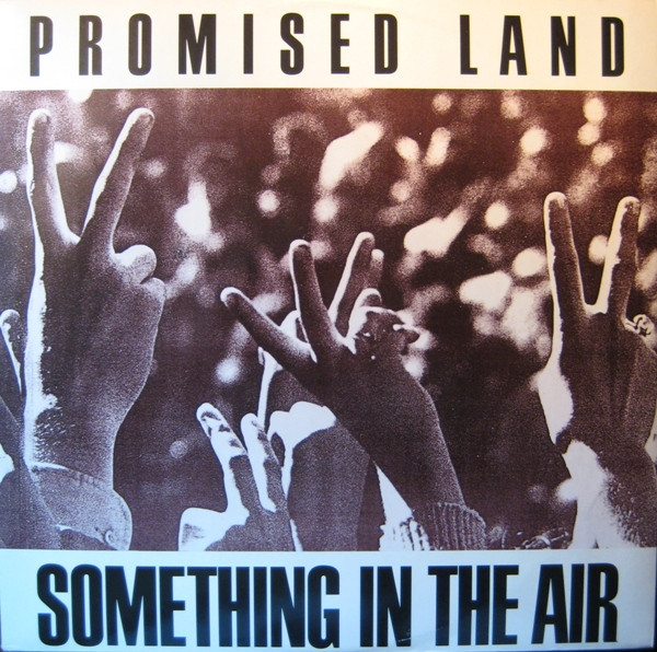 Promised Land - Something In The Air | Big World Records (BIWT 008)