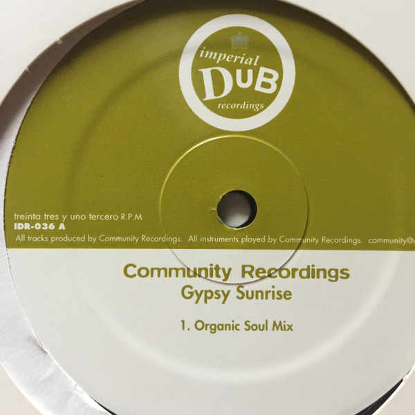Community Recordings - Gypsy Sunrise | Imperial Dub Recordings (IDR 036)