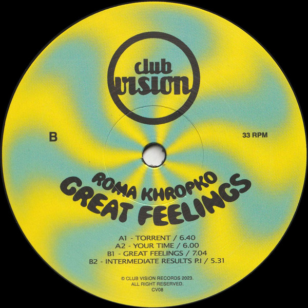Roma Khropko - Great Feelings | Club Vision Records (CV08)
