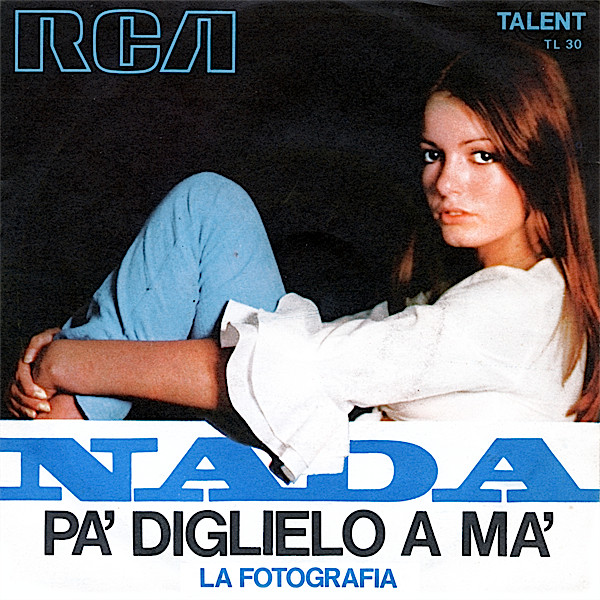 Nada - Pa' Diglielo A Ma' | RCA Talent (TL 30)