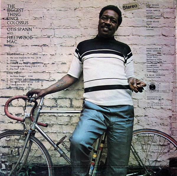 Otis Spann with Fleetwood Mac - The Biggest Thing Since Colossus | Blue Horizon (7-63217) - 2