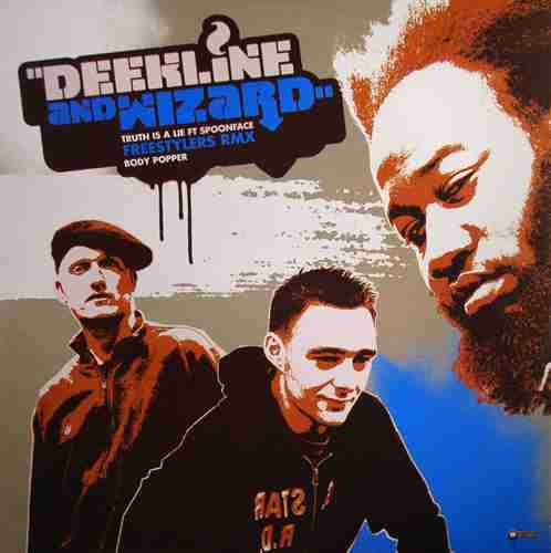 Deekline & Wizard - Truth Is A Lie / Body Popper | Botchit & Scarper (bos2045r) - main