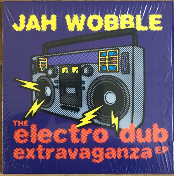 Jah Wobble - The Electro Dub Extravaganza EP | Jah Wobble Records (JW006EP) Jah Wobble - The Electro Dub Extravaganza EP | Jah Wobble Records (JW006EP)