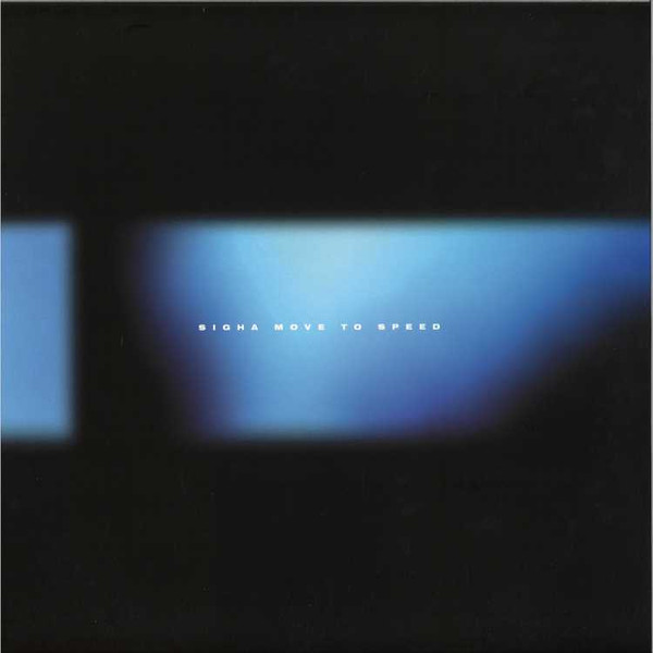 Sigha - Move To Speed | Our Circula Sound (OCS019)
