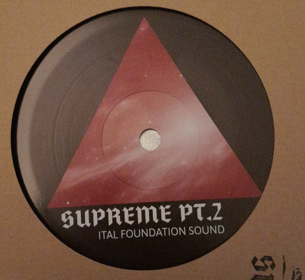 Ital Foundation Sound ,& Endurance - Supreme | Jah Chalice Records (JCR7005) - 2