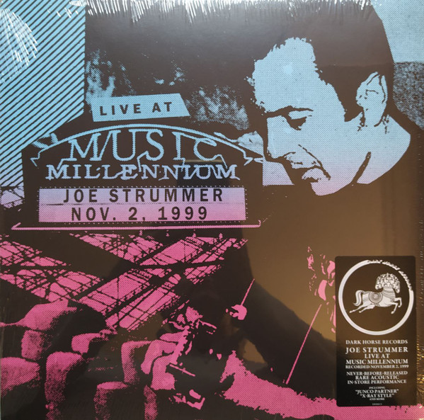 Joe Strummer - Live At Music Millennium | Dark Horse Records (DH0013) Joe Strummer - Live At Music Millennium | Dark Horse Records (DH0013)