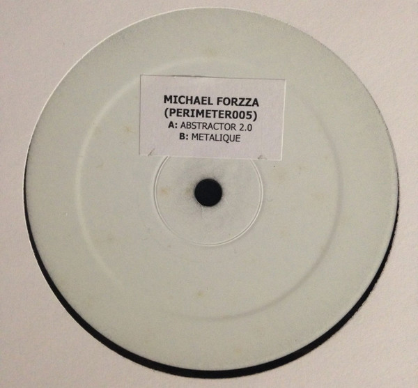 Michael Forzza - Abstractor Part 2 | Perimeter Records (PERIMETER005) - main Michael Forzza - Abstractor Part 2 | Perimeter Records (PERIMETER005) - main
