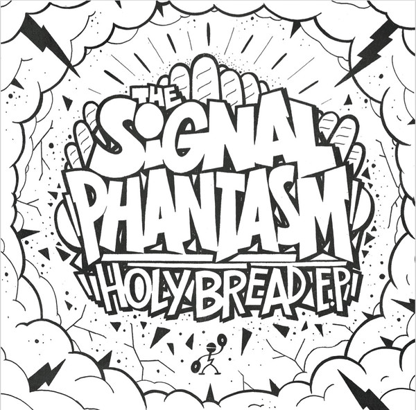 The Signal Phantasm - Holy Bread EP | Lumbago (LMBG02)