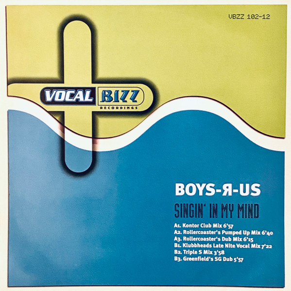 Boys-R-Us - Singin' In My Mind | Vocal Bizz Recordings (VBZZ 102-12)