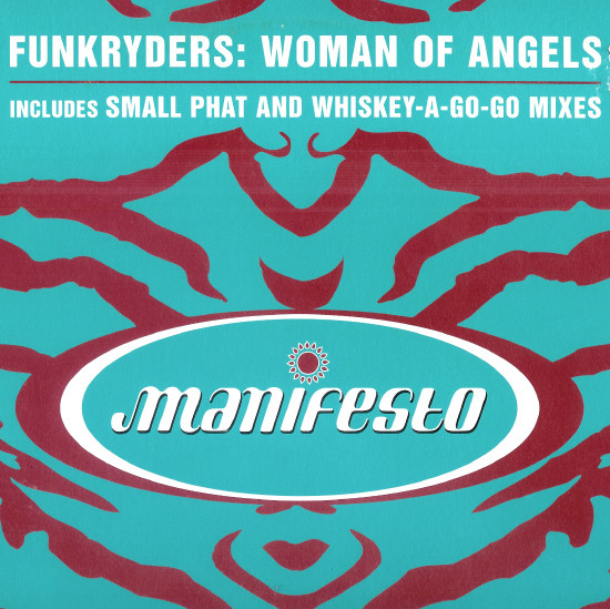 Funkryders - Woman Of Angels | Manifesto (FESXX 87)