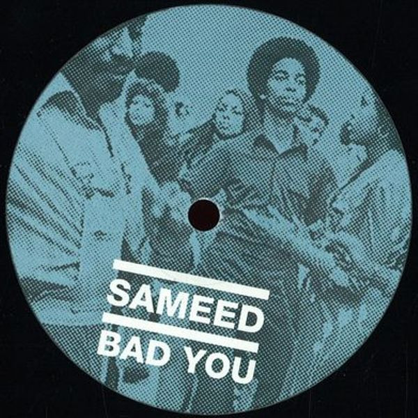 Sameed - Bad You (USED) | Skylax (LAX 141)