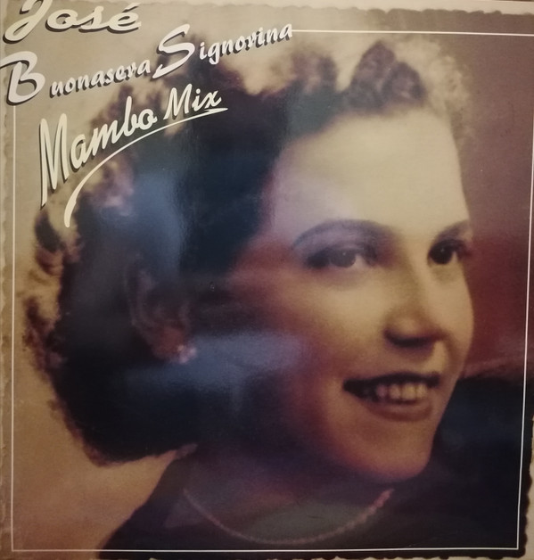 José - Buonasera Signorina | UDP (UDP MIX 1088)