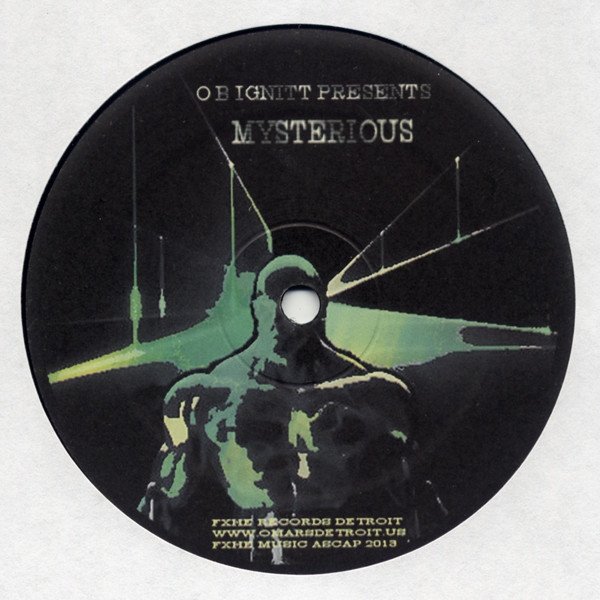 O B Ignitt - Mysterious | FXHE Records (FXHE-OSW) - main