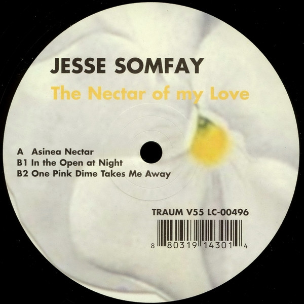 Jesse Somfay - The Nectar Of My Love | Traum Schallplatten (TRAUM V55)