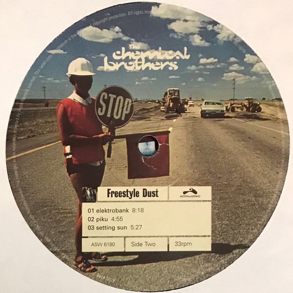 The Chemical Brothers - Dig Your Own Hole | Astralwerks (ASW 6180) - 6