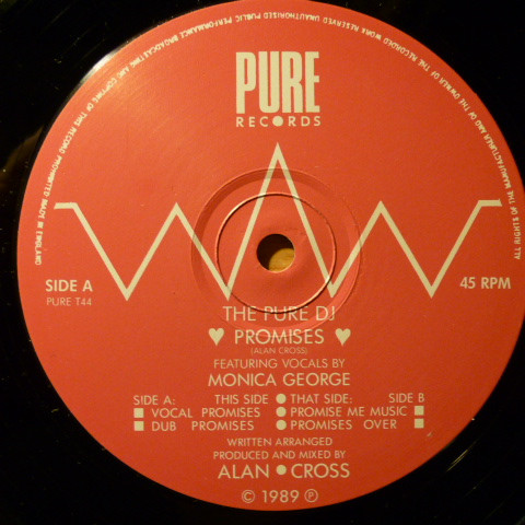 The Pure DJ Featuring Vocals By Monica George - Promises | Pure Records (PURE T44)