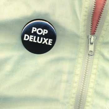 Pop Deluxe - Pop Deluxe | A Touch Of Class Recordings (atoc005)