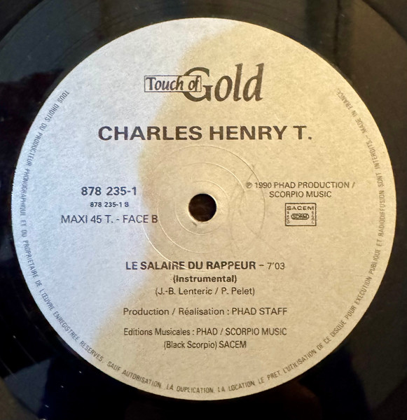 Charles Henry T. - Le Salaire Du Rappeur | Touch Of Gold (878 235-1) - 3
