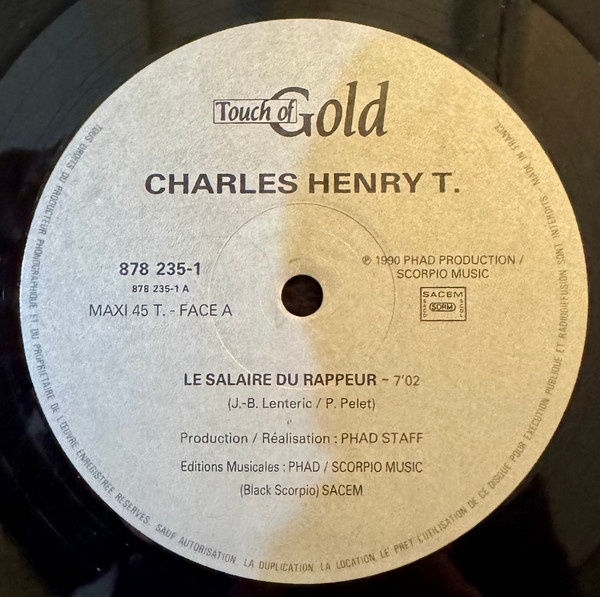 Charles Henry T. - Le Salaire Du Rappeur | Touch Of Gold (878 235-1) - 4