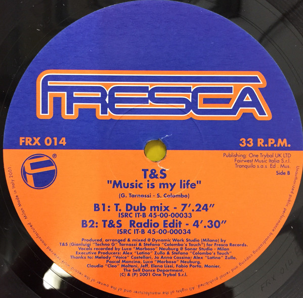T&S - Music Is My Life | Fresca (FRX 014)
