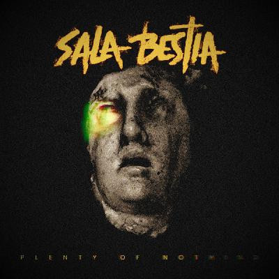 Sala Bestia - Plenty Of Nothing | Cheap Satanism Records (CHEAP666/089) - main