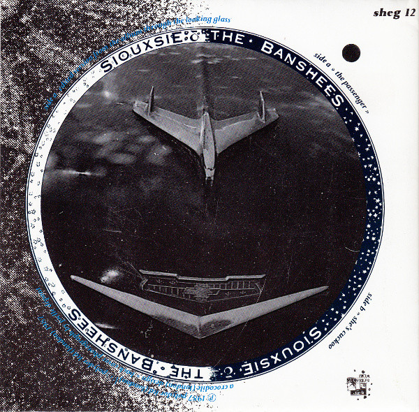 Siouxsie & The Banshees - The Passenger | Wonderland (sheg 12)