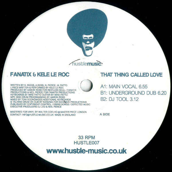 Fanatix & Kele Le Roc - That Thing Called Love | Hustle Music (HUSTLE007) - 3