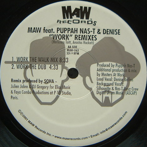 Masters At Work Feat. Puppah Nas-T & Denise Belfon - Work (Remixes) | MAW Records (MAW-063) - 3