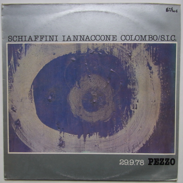 SIC Trio , Giancarlo Schiaffini , Michele Iannaccone , Eugenio Colombo - 29.9.78 Pezzo | Red Record (VPA 136)